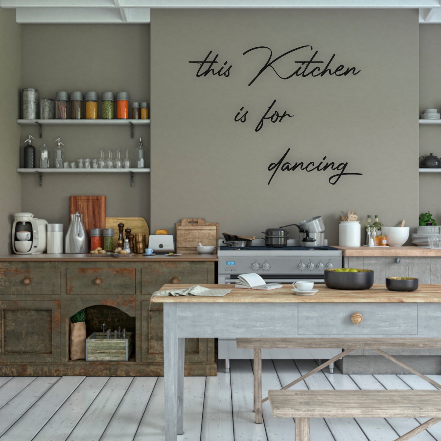 this kitchen is for dancing - Wandspruch